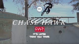 Chase Hawk - CULT CREW "It's Later Than You Think" - DIG BMX