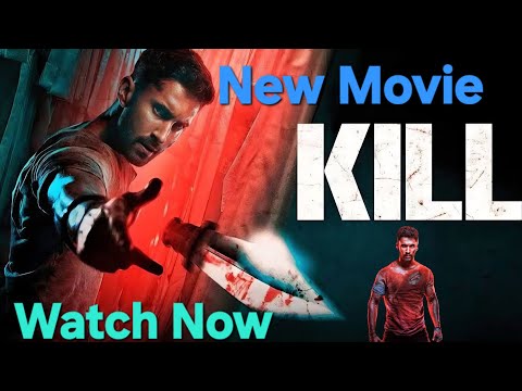 Kill Full Movie | Hindi Dubbed-Bollywood Movie Lakshya, Raghav Juyal, Tanya Maniktala, #Kill #Movie 