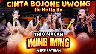 Download lagu CINTA BOJONE UWONG HEHE HAHA | IMING IMING | TRIO MACAN #versilatihan mp3 Download lagu CINTA BOJONE UWONG HEHE HAHA | IMING IMING | TRIO MACAN #versilatihan mp3
