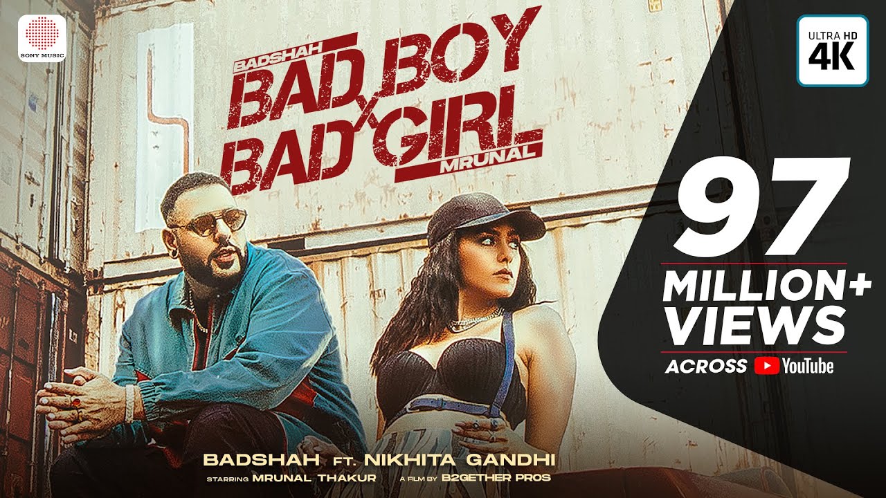 BAD BOY X BAD GIRL LYRICS - BADSHAH - NIKITA GANDHI - MRUNAL THAKUR