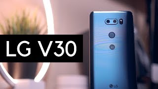 LG V30 Review: A force to be reckoned with