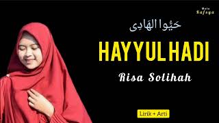 Download lagu HAYYUL HADI - RISA SOLIHAH FT TARISA AZZAHRA ( LIRIK   ARTI )  SHOLAWAT VIRAL TIKTOK TRENDING MEDIA mp3