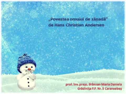 "Povestea omului de zăpadă" de Hans Christian Andersen