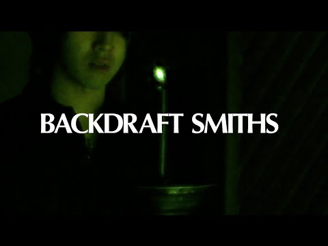 BACKDRAFT SMITHS / Candle Flames