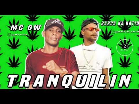 BARCA NA BATIDA FEAT MC GW TRANQUILIN