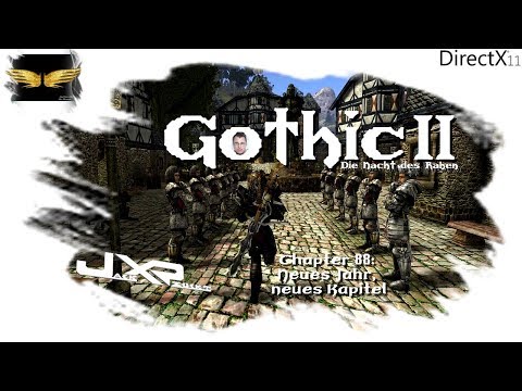 Jack zockt: Gothic 2 DNDR - 88 - Neues Jahr, neues Kapitel [Let´s Play]