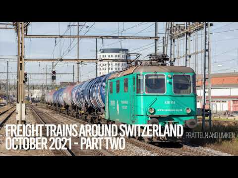 4K Freight Trains / Zugverkehr around Pratteln & Umiken (Switzerland) October 2021 Part 2.