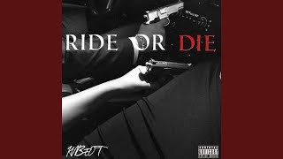 Ride or Die