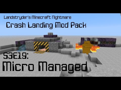 Micro Managed - Crash Landing - Landstryder's Minecraft Nightmare s3e19