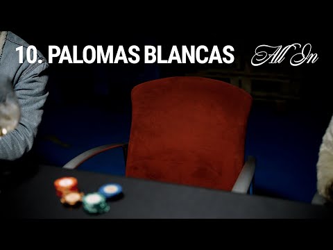 Tinez, dgabanna - PALOMAS BLANCAS | ALL IN (Video Oficial)