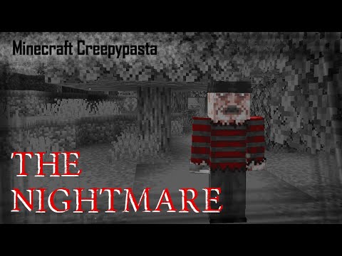 RayGloom Creepypasta - Minecraft Creepypasta | THE NIGHTMARE (Freddy Krueger)