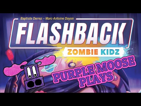 Purple Moose (+Wyatt) Plays...Flashback Zombie Kidz