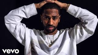 Big Sean - Pull Up N Wreck  (Prod. By Metro Boomin)