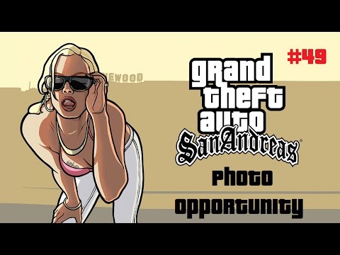 Grand Theft Auto San Andreas - Photo Opportunity - Mission 49 | PS4 Walkthrough