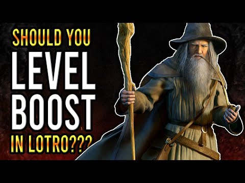 Should you LEVEL BOOST in LOTRO?