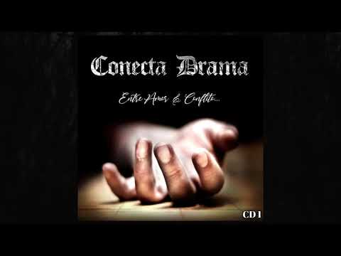 Conecta Drama feat. Cria da Quebra - Trágico