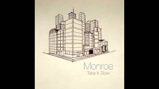 Monroe - Who You Really Are