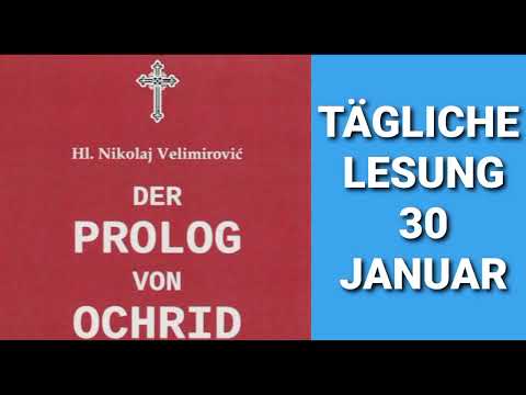 Der Prolog von Ochrid vom 30. Januar (12. Februar)