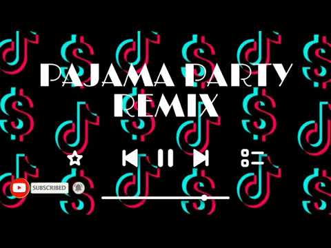 🎵 Pajama Party Remix Tiktok Song 🎵