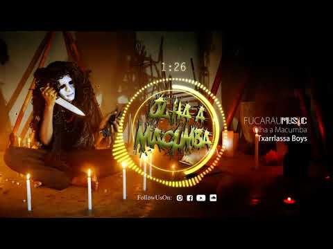 Fucarau Music - Txarrlassa Boys - "Olha a Macumba" (Audio)