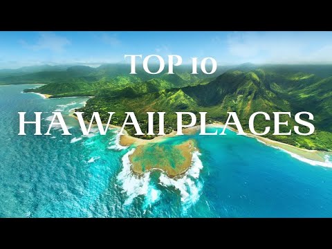 Most Beautiful Places in Hawaii - top 10