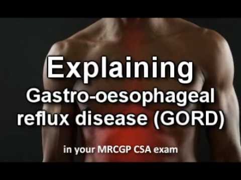 CSA case - explaining GORD in your MRCGP exam (csaprep - CSA course + case)