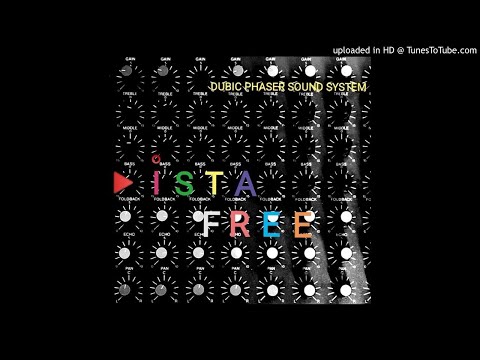 DUBIC PHASER SOUND SYSTEM - "ISTA FREE"