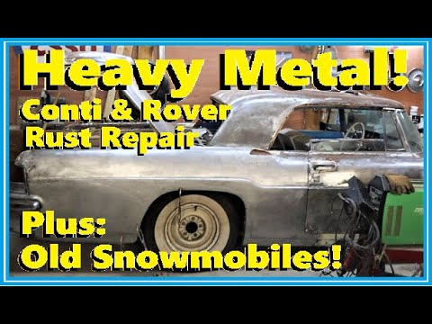 Thumbnail for All-Metal Weekend! Making stuff Fit, Plus: Rust Repairs for the Rover and Jim's Continental Mark II! by Continental Mark II