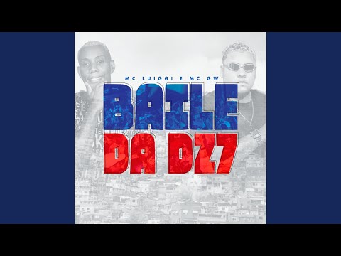 Baile da DZ7