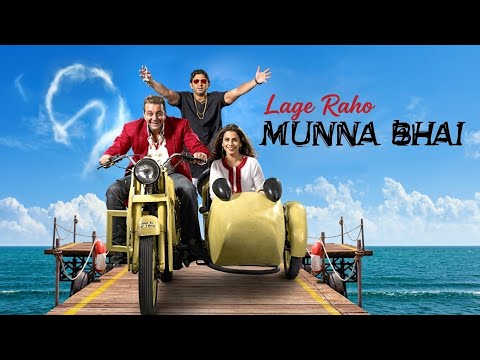 Lage Raho Munna Bhai Full Movie | Sanjay Dutt | Arshad Warsi | Vidya Balan