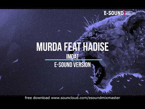 Murda feat. Hadise - Imdat ( E-Sound Version )