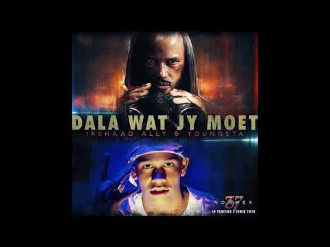YoungstaCPT x Irshaad Ally  ‘DALA WAT JY MOET’ produced by Ameen Harron (Nommer 37 soundtrack)