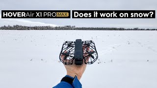 HoverAir X1 Pro Max - Testing The Omni-Terrain Feature Over Snow