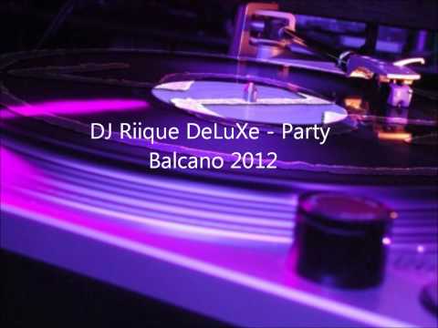 Party Balcano by DJ Riique DeLuXe