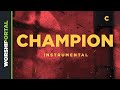 Champion - Key of C - Instrumental