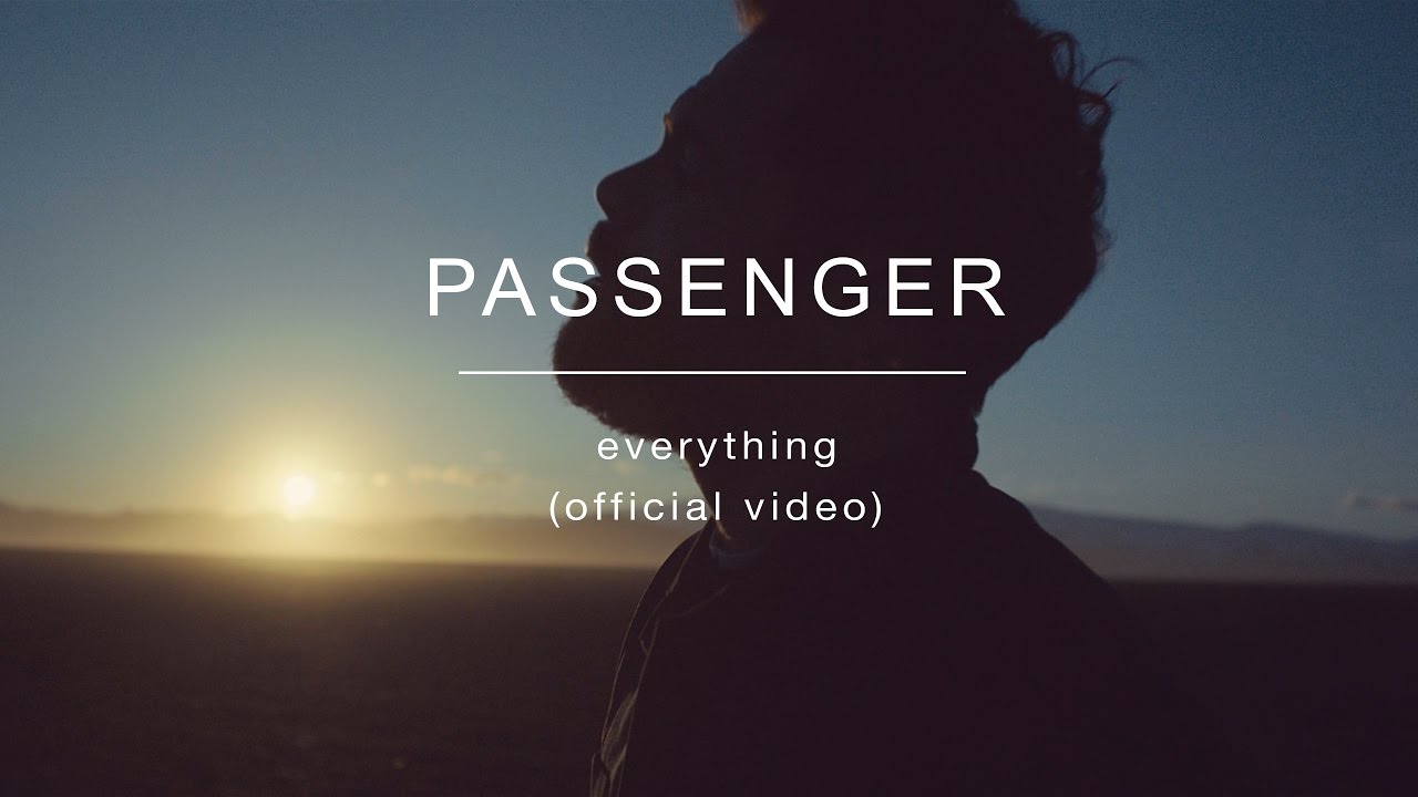 Passenger — Everything