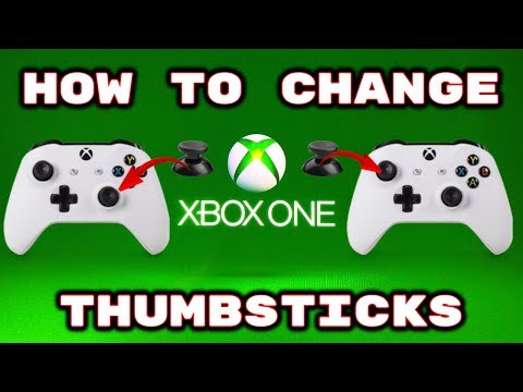 Xbox One Thumbsticks Broken (How To Change)