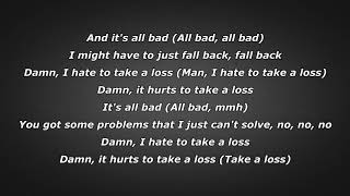 Nas - All Bad (Lyrics)