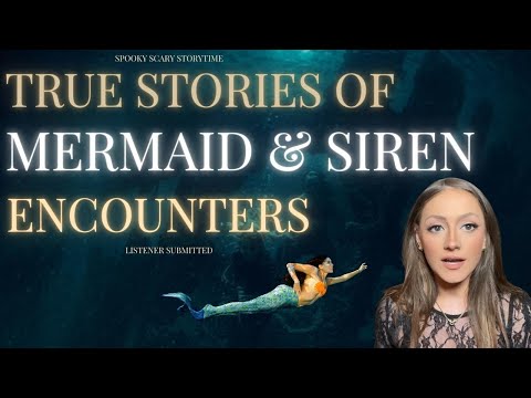 Mermaids Are Not What You Think | True Siren Encounters & Deep Sea Horror Stories