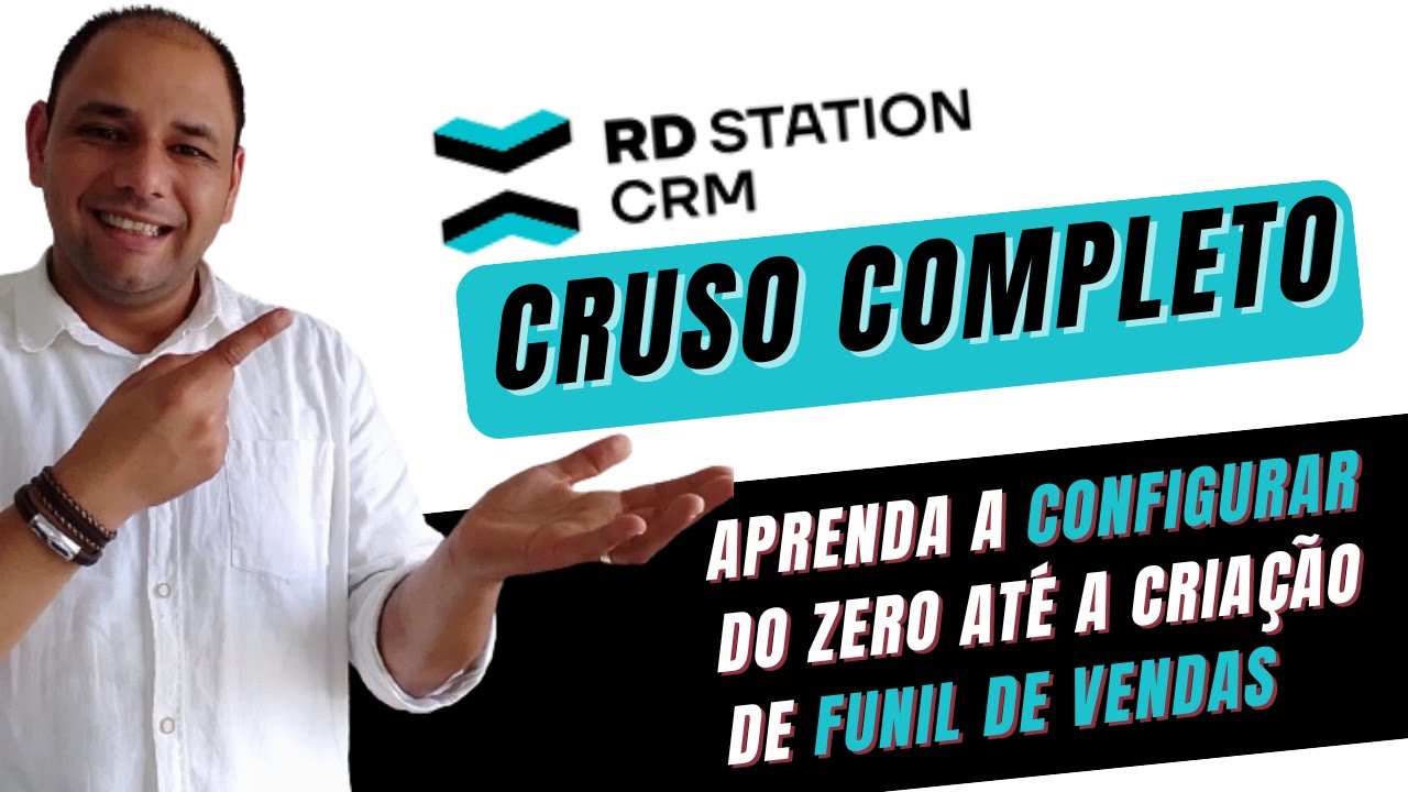 RD Station CRM | 🚨CURSO COMPLETO DE CONFIGURAÇÃO DO CRM DA RD