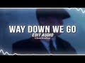 KALEO Way Down We Go Edit Audio