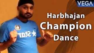 Harbajan Singh Dances On Dj Bravo Champion Song