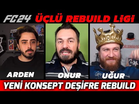 DEŞİFRE REBUILD // SÜPER YEPYENİ KONSEPT  // FC 24 ÜÇLÜ REBUILD LİGİ