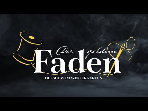 Der goldene Faden - Trailer