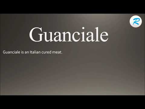 How to pronounce Guanciale