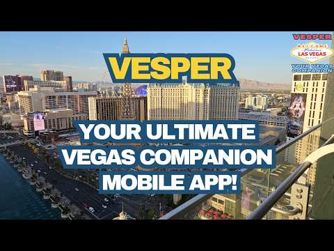 VESPER Your Vegas Companion