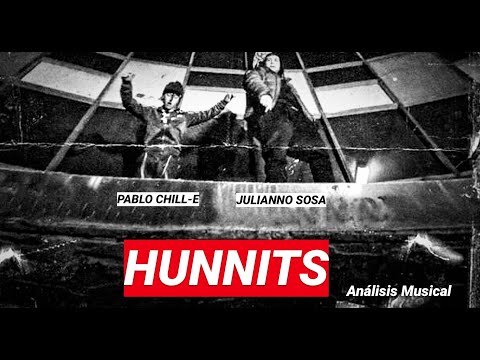 😎REACCION Y CRITICAS:TRAP😎  Pablo Chill-E, Julianno Sosa - Hunnits