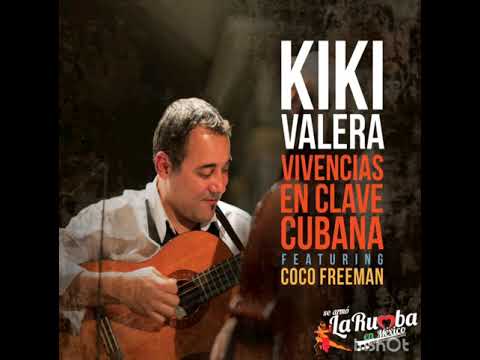 Kiki Valera - Se Quema La Chumbamba
