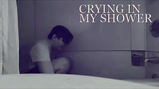 Cover art for crying in my shower (sad)