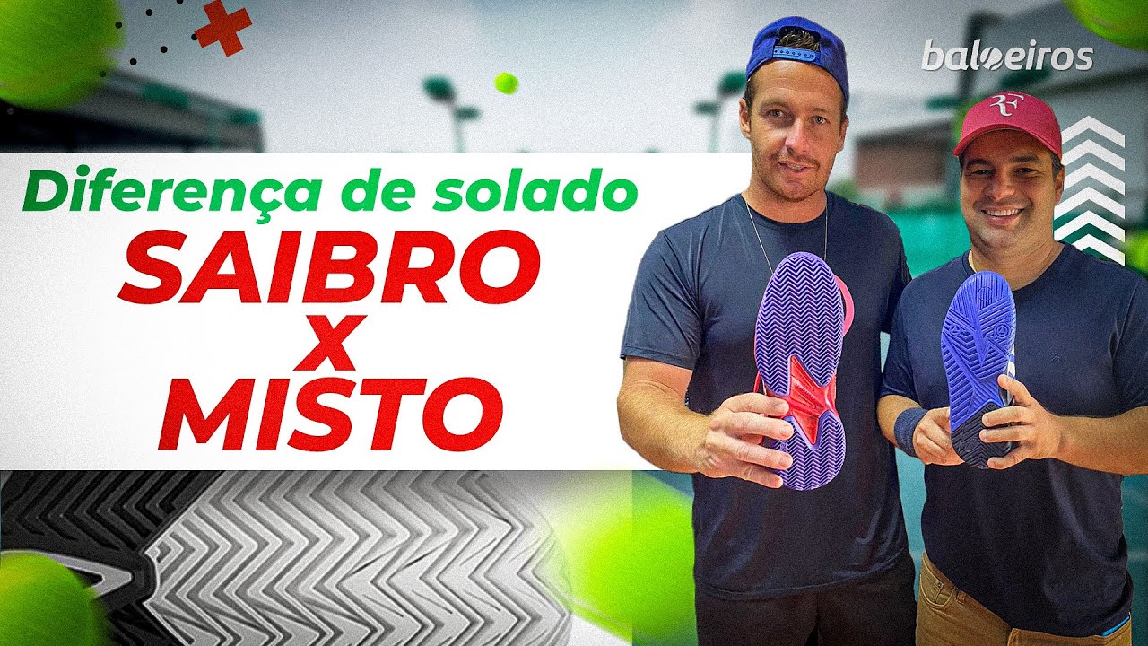 DIFERENÇAS ENTRE TÊNIS PARA SAIBRO E SOLADO MISTO!
